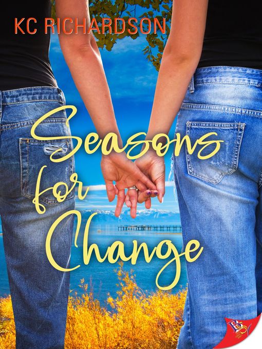 Title details for Seasons for Change by K. C. Richardson - Available